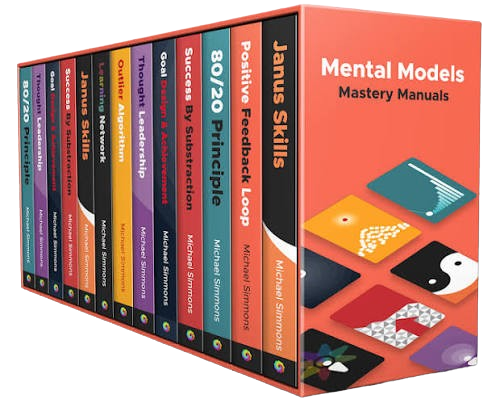 Michael Simmons’s Mental Models Mastery Manuals, including 80/20 Principle and Positive Feedback Loops